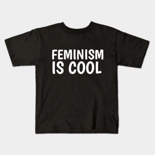 feminism is cool Kids T-Shirt